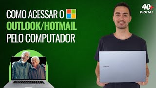 Como acessar o Outlook/ Hotmail pelo computador.