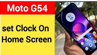 How to set clock on home screen, Moto G54 5G me time set kaise karen