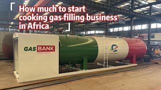 How Much to Start Mini Cooking Gas Filling Business in Africa/25000 liters Skid LPG Station