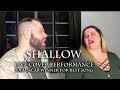 Shallow (Best Song at 2019 Oscars) - Lady Gaga and Bradley Cooper // Duet Cover