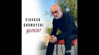 Siavash Ghpmayshi - Gozasht | سیاوش قمیشی ـ گذشت