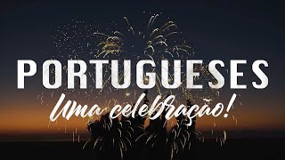 PORTUGUESES, UMA CELEBRAÇÃO! Memoria sda Terra – Part 2