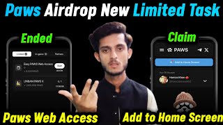 Paws Add to Home Screen Task | Paws Airdrop Easy Paws Web Access |Paws Airdrop Limited Task