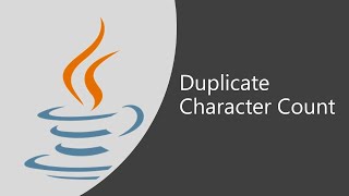 Important Java Program for Interviews Pgm 25: Finding Duplicate Character Count | Two ways