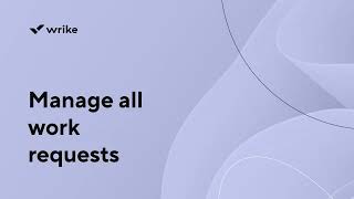 Manage all work requests