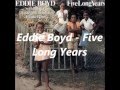 Eddie Boyd Five Long Years - 1965