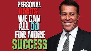 10 Habits for Achieving Greater Success