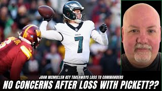 John McMullen REACTS to Eagles Crazy Loss to Commanders, Jalen Hurts Injury, Eagles Defense \u0026 mo