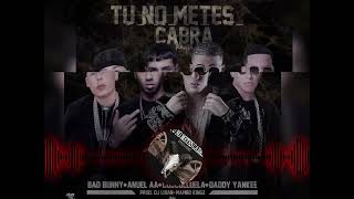 Anuel AA - (Tu No Metes Cabra Remix) BAD Bunny, Daddy Yankee, Cosculluela (Audio Oficial)