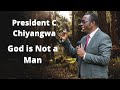 President C Chiyangwa - God is Not a Man