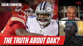 How the Chiefs exposed Dak and the Cowboys | The Colin Cowherd Podcast