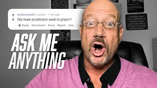 Ask Me Anything About Prison Pt. 2 - AMA - Your Prison Life Questions - Larry Lawton Answers | 132 |