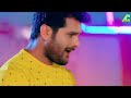 khesari lal yadav सईया धीरे धीरे nisha singh shaiyan ji dhere dhere bhojpuri hit song