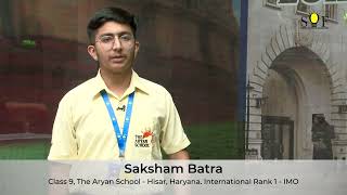 SOF Achievers | SAKSHAM BATRA | The Aryan School, Hissar | SOF IMO International Rank 1 | Class 9