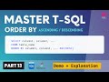 13. T-SQL ORDER BY KEYWORD | Order Data in Ascending or Descending Order in TSQL | SQL Server