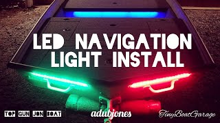 LED NAVIGATION LIGHT INSTALL on Jon Boat To Bass Boat