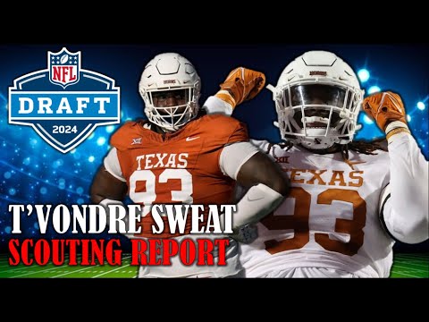 T'Vondre Sweat Draft Profile I 2024 NFL Draft Scouting Report ...