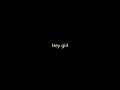 Lady Gaga & Florence Welch - Hey Girl Lyrics
