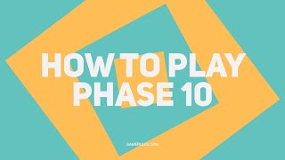 How To Play Phase 10