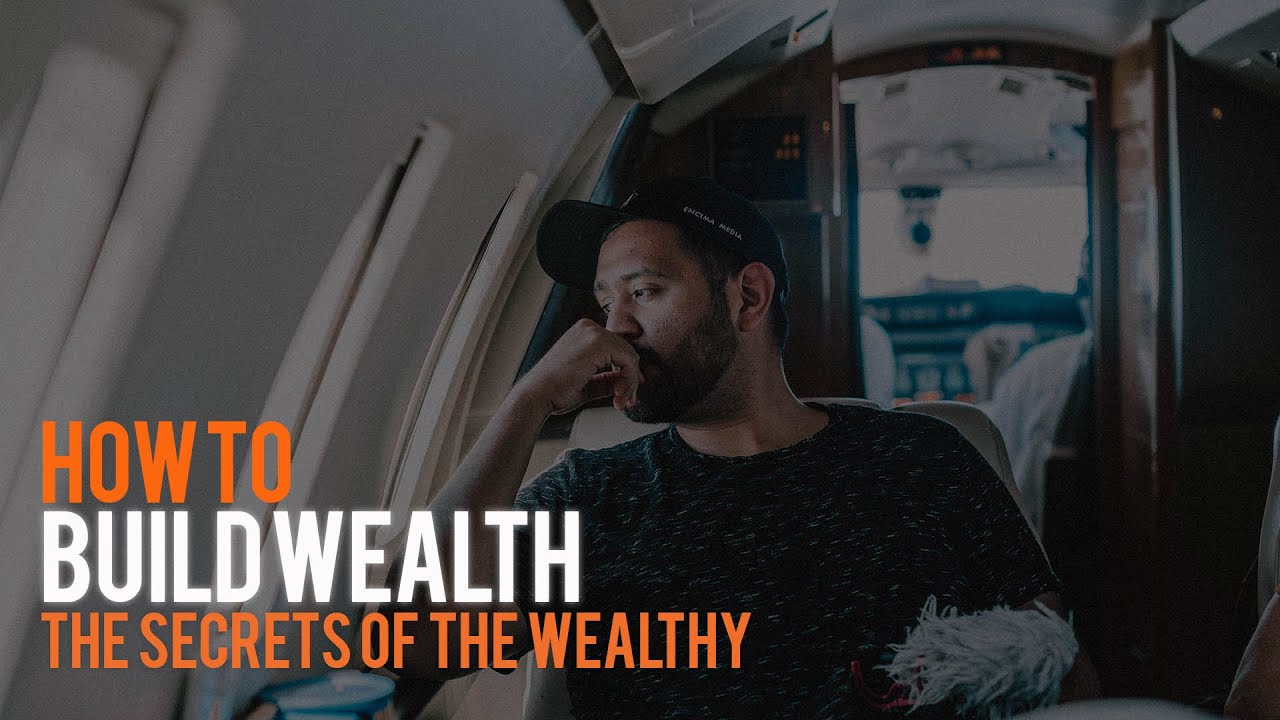 How To Build Wealth - The Secrets Of The Wealthy | 3 Steps To Wealth ...