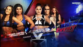 Kayden Carter \u0026 Katana Chance Vs Sonya Deville \u0026 Baszler Parte 2 - WWE Main Event 31/10/2024 Español