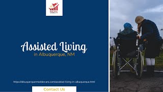 Assisted Living In Albuquerque NM
