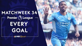 Every Premier League goal from Matchweek 34 (2021-22) | Premier League | NBC Sports