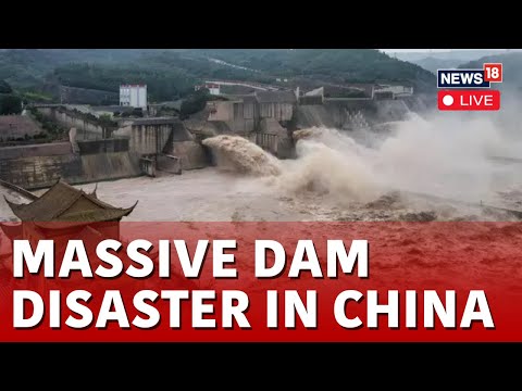 Massive Dam Break In China News Live Forces 6,000 Evacuations – Worst Flooding In Decades N18G