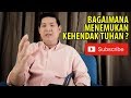 MENEMUKAN KEHENDAK TUHAN - W/ Dieter Nicolas #KingdomCulture