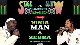 Dancehall Live - Ninja Man | Zebra ⊙ Champions In Action 2008