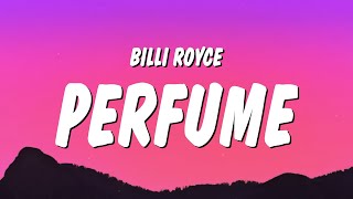 Billi Royce - Perfume (Glory Pt.2) (Sped Up / TikTok Remix) Lyrics