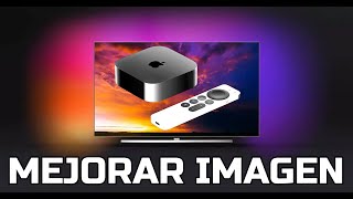 Cómo mejorar imagen en Apple TV 4k 2022 Funciones y configuraciones Settings Ajustes pantalla vídeo