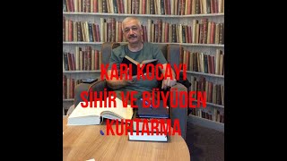 GİZLİ İLİMLER-29-EŞLERİ BİR BİRİNDEN AYIRAN BÜYÜ VE SİHRİ BOZMA.