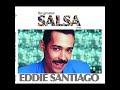 eddie santiago anoche valio la pena