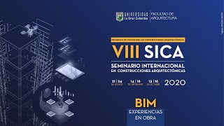 SICA - Seminario Internacional de Construcción Arquitectónica 2020