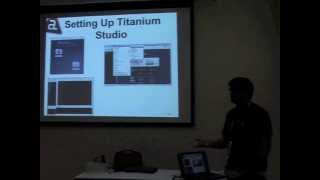 Gaurav Kheterpal - Android Development Made Easy With Appcelerator Titanium