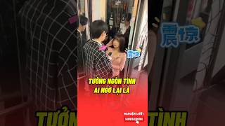 Tưởng ngôn tình ai ngờ #trending #douyin