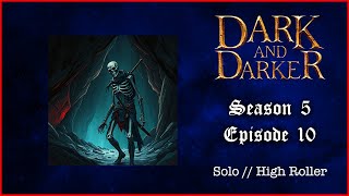 Solos // HR Runs | Dark and Darker