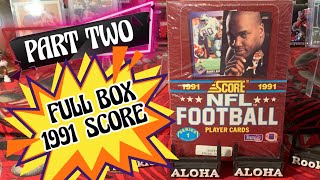 1991 SCORE NFL FOOTBALL SERIES ONE 💥🏈 PART TWO || SEARCHING FOR BRETT FAVRE/ JOE MONTANA/ JERRY RICE