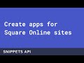 Sandbox Sessions: Snippets API