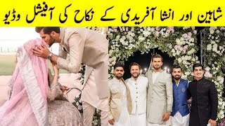 Shahid Afridi Daughter Ansha afradi nikkah with Shaheen Shah Complete wedding video