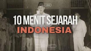 10 menit mengenai sejarah Indonesia