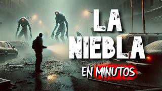 LA NIEBLA: El Fin Se Acerca | RESUMEN COMPLETO