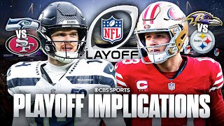 NFL Week 18 Preview: HUGE Playoff Implications! | Seahawks at 49ers, Ravens at Steelers & MORE 👀