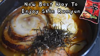 New Best way to enjoy Shin Ramyun|shin ramyun |Ramen recipe|辛拉面|新吃法