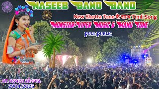 Naseeb Band Band | New Shotta Tone के साथ Timli Song | AT.Vadpada Songadh 29/04/2025 @AjayGamit