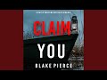 Chapter 10.8 & Chapter 11.1 - Claim You (A Daisy Fortune Private Investigator Mystery—Book 2)