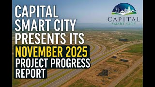 Capital Smart City – Project Progress Report | November 2025