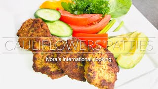 CAULIFLOWER PATTIES, amazing, delicious and healthy choice ‏أقراص القرنابيط