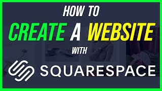 Squarespace Tutorial for Beginners - Create a Professional Website